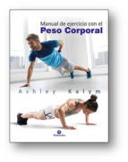 Portada de MANUAL DE EJERCICIO CON EL PESO CORPORAL (Ebook)