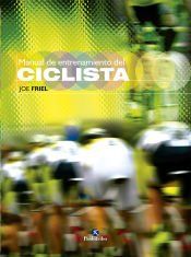 Portada de MANUAL DE ENTRENAMIENTO DEL CICLISTA (Bicolor)