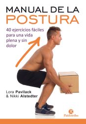 Portada de MANUAL DE LA POSTURA SIN DOLOR