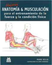 Portada de MUJERES. Anatomía&Musculación para el entrenamiento de la fuerza y la condición física (Color)