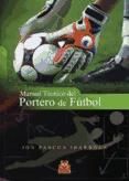 Portada de Manual técnico del portero de fútbol (Ebook)