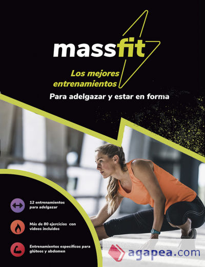Massfit. Los mejores entrenamientos para adelgazar y estar en forma