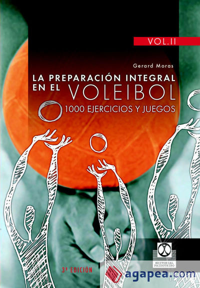 PREPARACIÓN INTEGRAL EN EL VOLEIBOL.1000 Ejercicios y juegos, LA (3 Vol.)