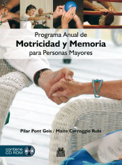 Portada de PROGRAMA ANUAL DE MOTRICIDAD Y MEMORIA PARA PERSONAS MAYORES (Color - Libro+DVD)