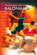 Portada de PSICOLOGÍA APLICADA AL BALONMANO (Ebook)