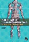 Portada de PUNTOS GATILLO Y CADENAS MUSCULARES FUNCIONALES EN OSTEOPATÍA Y TERAPIA MANUAL (Bicolor)