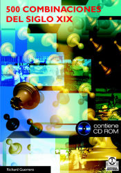 Portada de QUINIENTAS COMBINACIONES DEL SIGLO XIX (Libro+CD ROM)