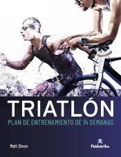 Portada de Triatl&oacute;n. Plan de entrenamiento de 14 semanas