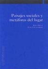 Paisajes sociales y met&aacute;foras del lugar