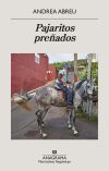 Pajaritos Pre&ntilde;ados De Andrea Abreu
