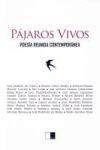 P&aacute;jaros Vivos