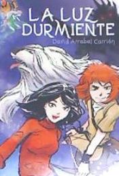 Portada de LA LUZ DURMIENTE