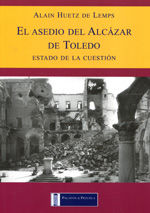 Portada de El asedio del Alcázar de Toledo