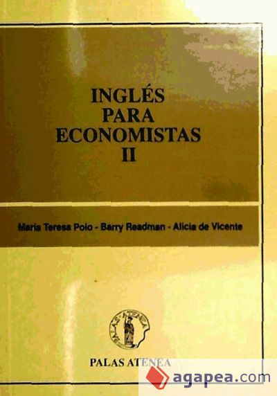 INGLES PARA ECONOMISTAS II(PALAS ATENEA