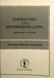 Portada de INTRODUCCION A LA HISTORIAGRAFIA LATINA