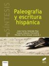 Paleograf&iacute;a y escritura hisp&aacute;nica