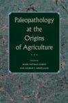 Paleopathology at the Origins of Agriculture