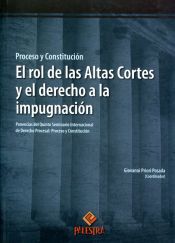 Portada de El rol de las Altas Cortes y el derecho a la impugnación