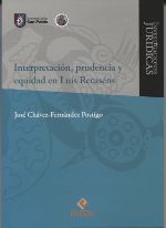Portada de Interpretación, prudencia y equidad en Luis Recaséns