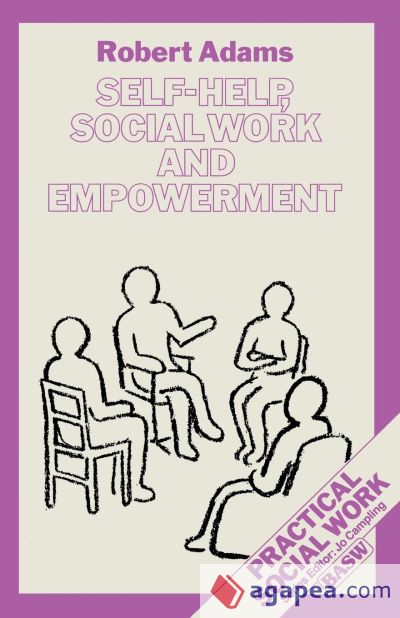 Self-Help, Social Work and Empowerment