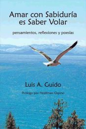 Portada de Amar con Sabiduría es Saber Volar (Ebook)