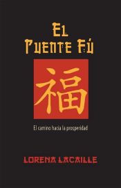 El Puente F&uacute; (Ebook)