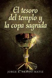 Portada de El tesoro del templo y la copa sagrada (Ebook)