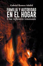 Familia Y Autoridad En El Hogar (Ebook)