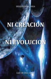 Portada de Ni Creación Ni Evolución (Ebook)