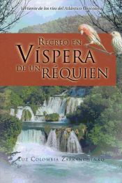 Recreo en Víspera de un réquien (Ebook)