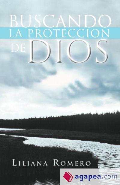 Buscando La Proteccion de Dios