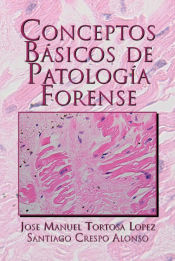 Portada de Conceptos Basicos de Patologia Forense