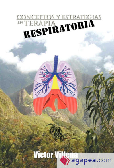 Conceptos y Estrategias en Terapia Respiratoria