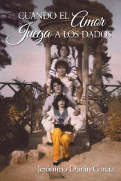 Portada de Cuando el amor juega a los dados