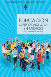 Portada de Educacion Superior Inclusiva En Mexico