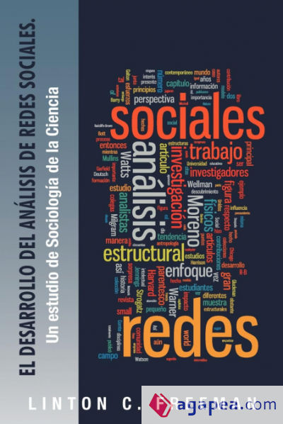 El Desarrollo del Analisis de Redes Sociales