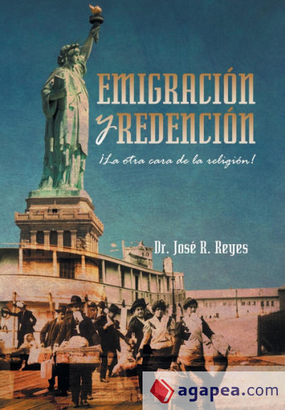 Emigracion y Redencion