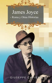 Portada de James Joyce - Roma y Otras Historias