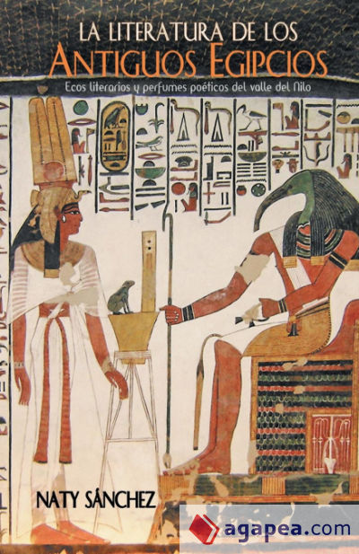 La literatura de los antiguos egipcios
