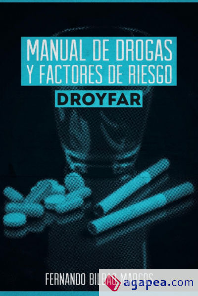 Manual de Drogas y Factores de Riesgo Droyfar