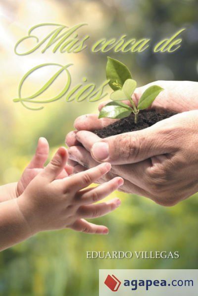 Mas Cerca de Dios