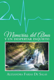 Portada de Memorias del alma y un despertar inquieto