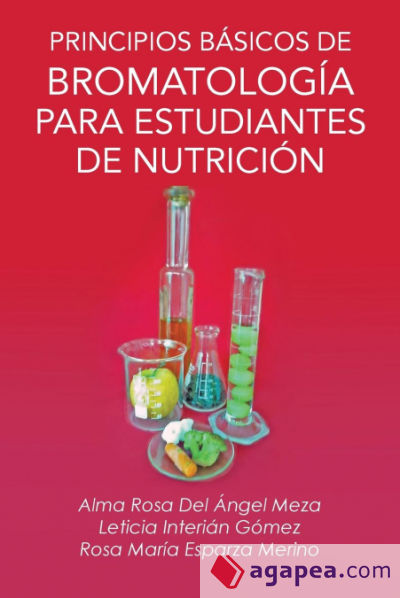 Principios Básicos De Bromatología Para Estudiantes De Nutrición