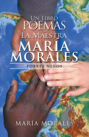 Portada de Un Libro De Poemas Por La Maestra María Morales
