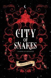 City of Snakes