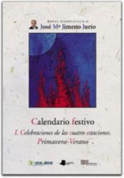 Portada de Calendario festivo. I. Celebraciones de las cuatro estaciones Primavera-Verano