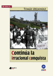 Portada de Continúa la irracional conquista