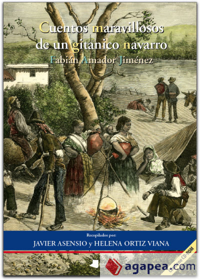 Cuentos maravillosos de un gitanico navarro. Fabián Amador Jiménez