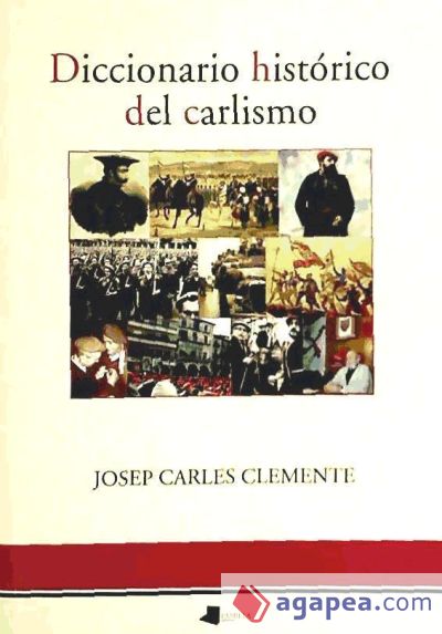 Diccionario histórico del carlismo