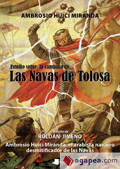 Estudio sobre la campa&ntilde;a de Las Navas de Tolosa